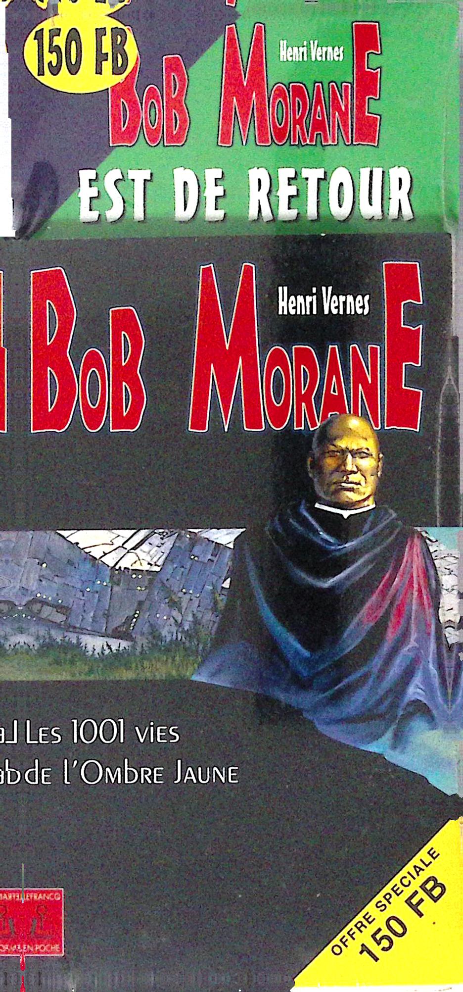 Livre - Henri Vernes - Bob Morane - Les 1001 vies de l'Ombre Jaune - TYPE 25 - RE - 1998 - TTBE- Lefrancq