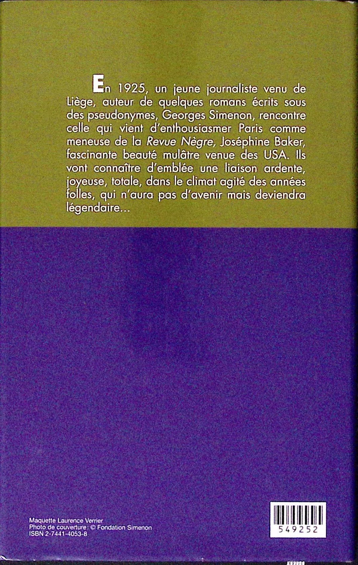Livre - Georges Simenon - Jean Marc Loubier - Georges Simenon, Joséphine Baker - EO - 2000 - TTBE - Editions France Loisirs