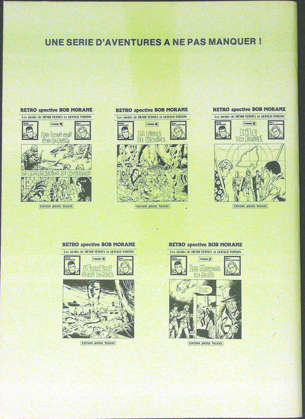 BD - Bob Morane - Retrospective Bob Morane - Tome 1 - Henri Vernes et Gerald Forton - EO - 1979 - TTBE - Editions Michel Deligne
