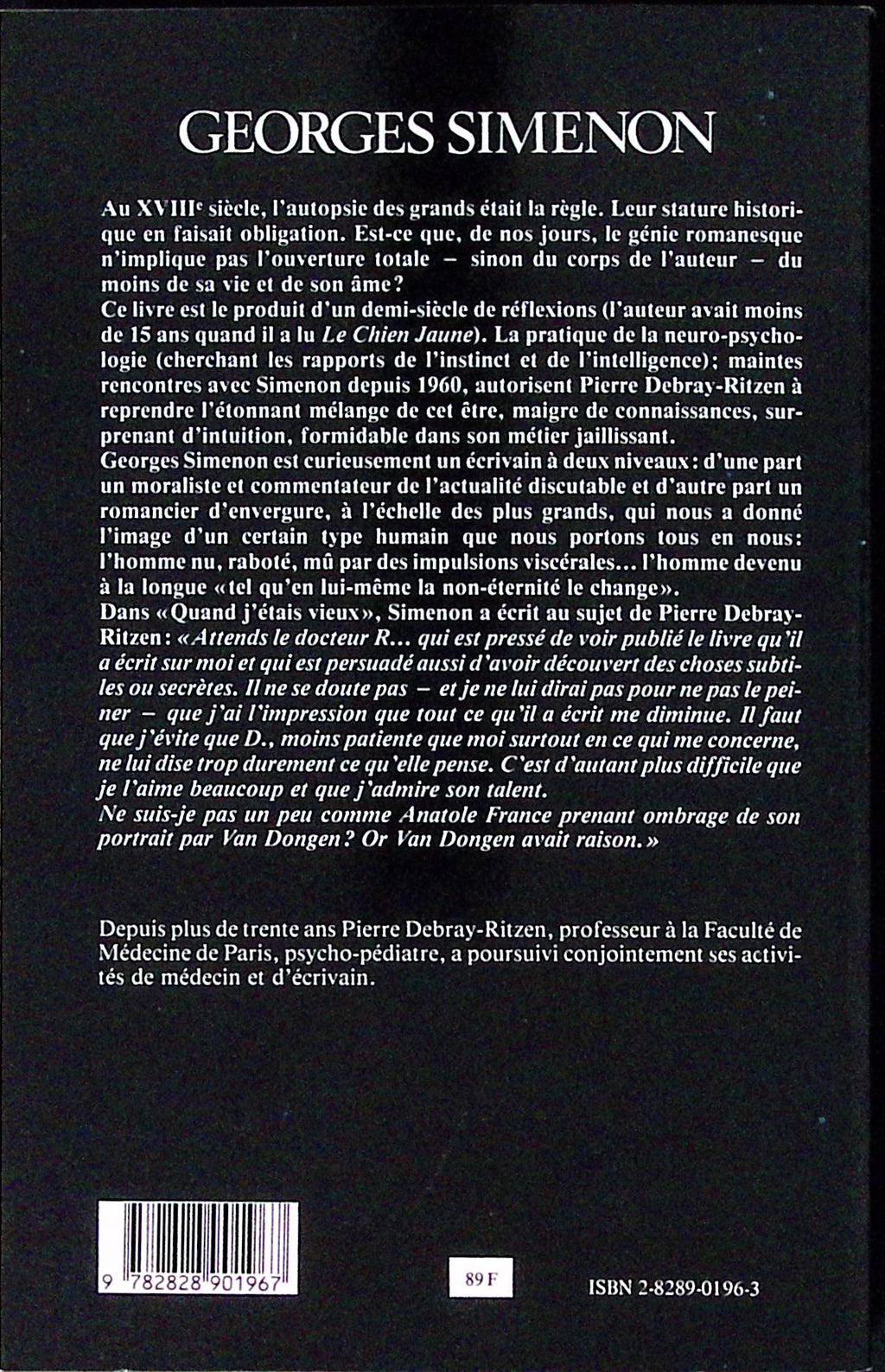 Livre - Georges Simenon - Pierre Debray Ritzen - Georges Simenon romancier de l'instinct - EO - 1989 - TTBE - Editions Favre