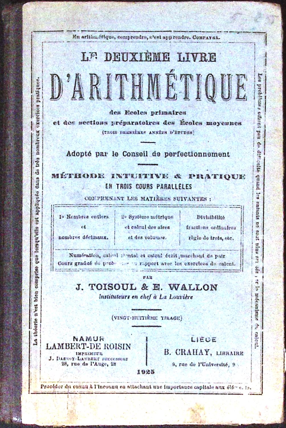 Livre ancien - Mathématiques - Le deuxième livre d'arithmétique - J. Toisoul et E. Wallon - EO - 1925 - TTBE- Lambert-De roisin