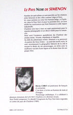 Livre - Georges Simenon - Michel Carly - Le pays noir de Simenon - EO - 1996 - TTBE - Editions du Céfal