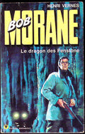 Livre - Henri Vernes - Bob Morane - Le dragon des Fenstone - Numéro 1009 - TYPE 12 - RE - 1975 - BE - Marabout Pocket