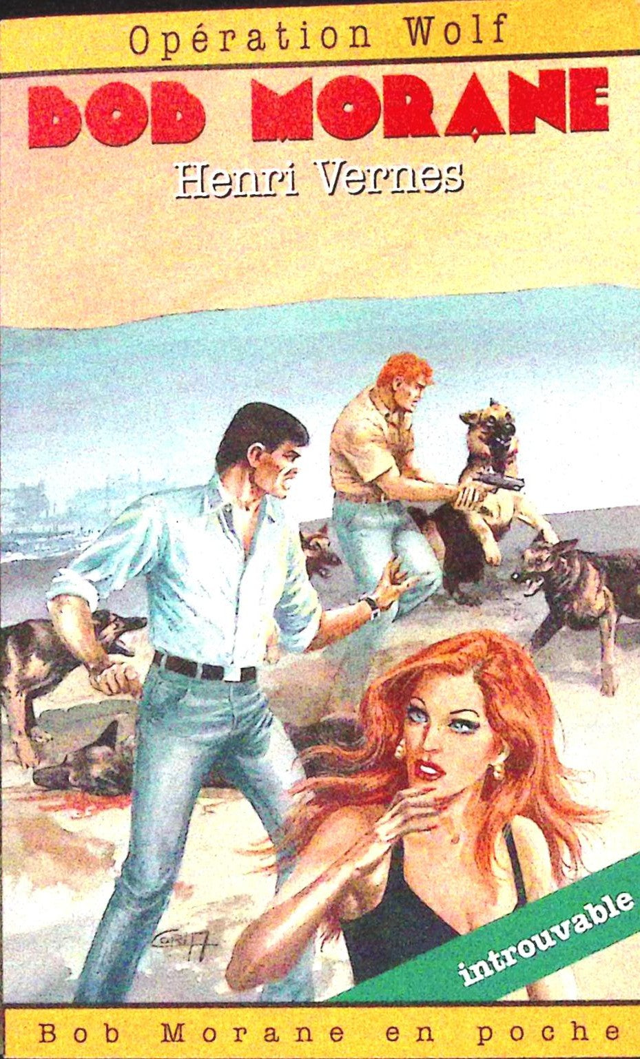 Livre - Henri Vernes - Bob Morane - Opération Wolf - Numéro 33 - TYPE 24 - RE - 1996 - TTBE - Lefrancq