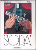 Bd - SODA - Un ange trépasse - Tome 1 - Luc Warnant et Philippe Tome - EO - 1987 - TTBE - Dupuis