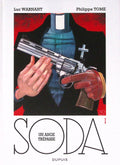 Bd dédicacée - SODA - Un ange trépasse - Tome 1 - Luc Warnant et Philippe Tome - RE - 2014 - TTBE - Dupuis