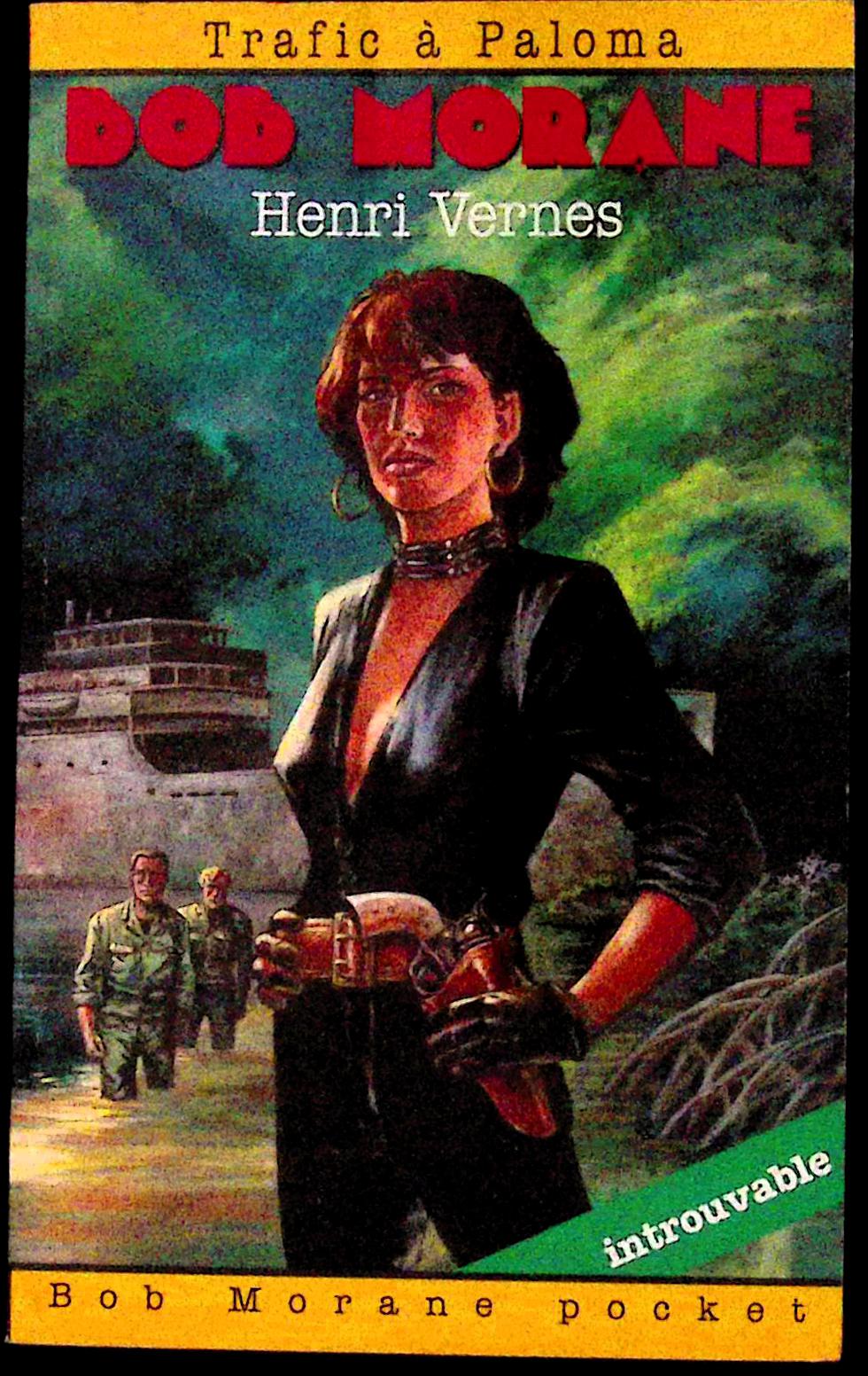 Livre - Henri Vernes - Bob Morane - Trafic à Paloma - Numéro 28 - TYPE 23 - RE - 1995 - TTBE - Lefrancq