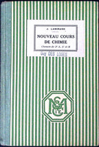 Livre ancien - Physique/Chimie - Nouveaux cours de chimie, classe de 2e A, A',B - J. Lamirand - EO - 1936 - TTBE - Masson et compagnie
