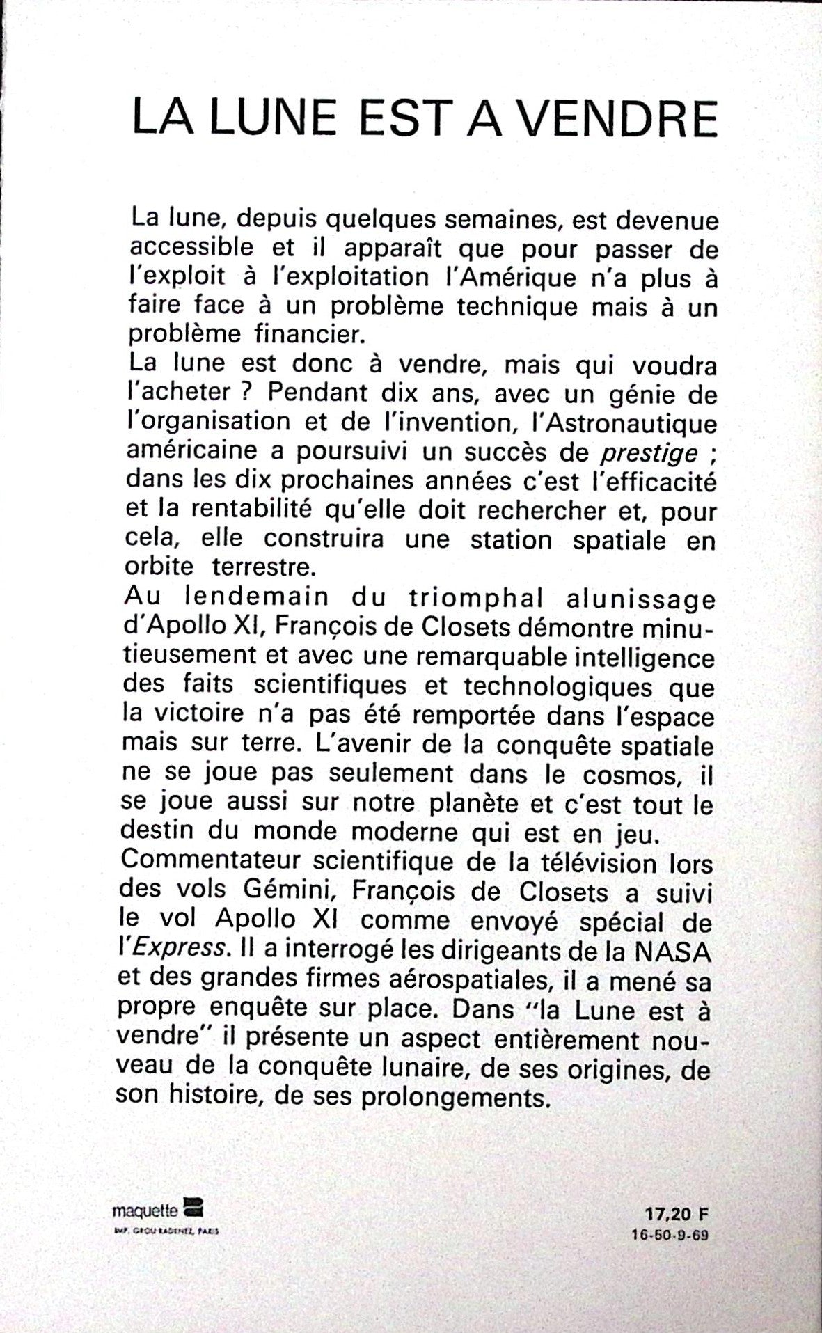 Livre ancien - Espace - La lune est à vendre - François de closets - EO - 1969 - TTBE- Denoël