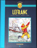 Bd - Lefranc - La collection - Tome 16 - L'ultimatum - Jacques Martin - RE - 2019 - TTBE - Hachette