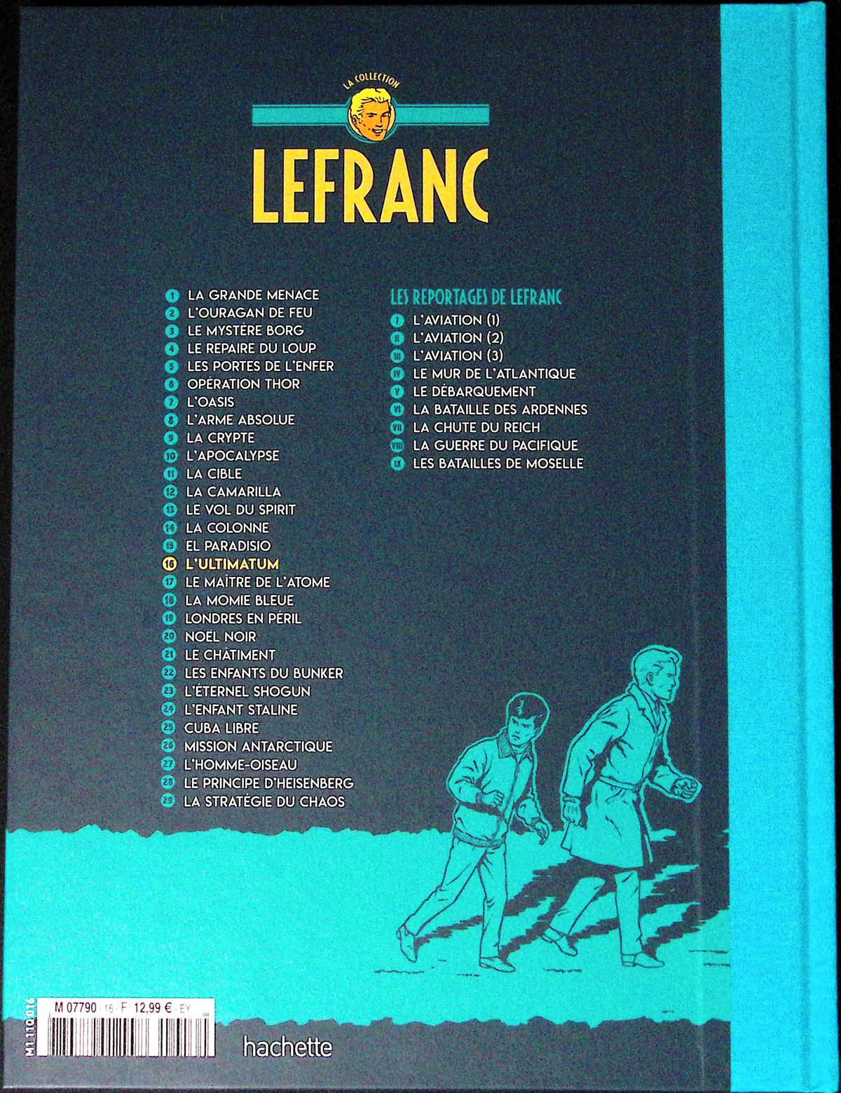 Bd - Lefranc - La collection - Tome 16 - L'ultimatum - Jacques Martin - RE - 2019 - TTBE - Hachette