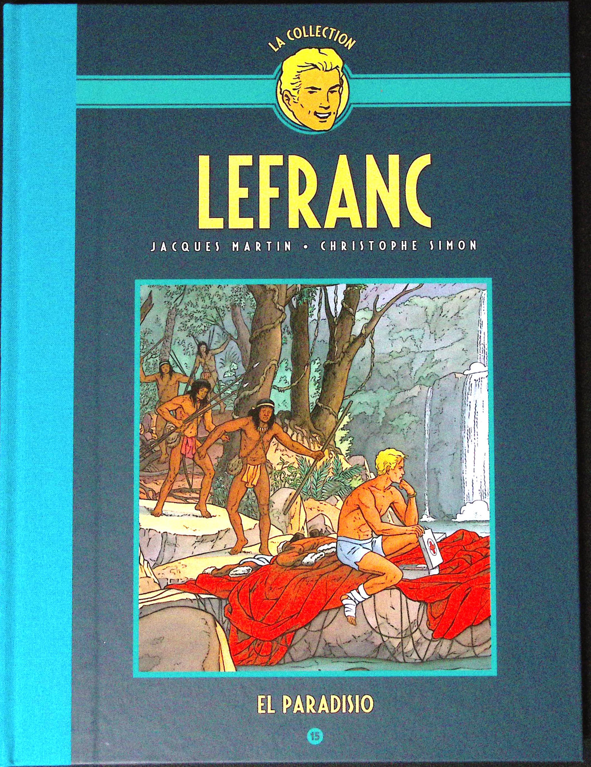 Bd - Lefranc - La collection - Tome 15 - El Paradisio - Jacques Martin - RE - 2019 - TTBE - Hachette