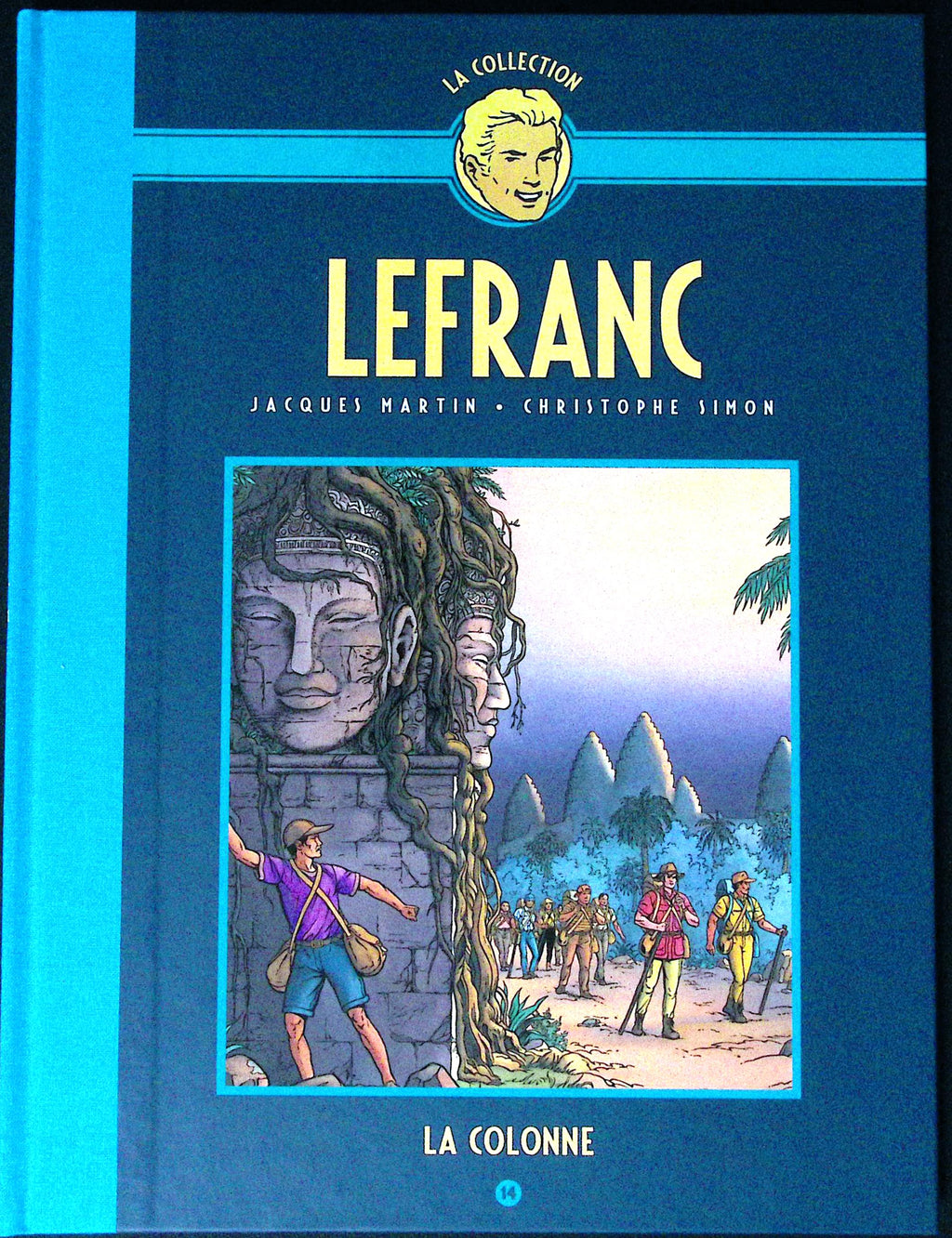 Bd - Lefranc - La collection - Tome 14 - La colonne - Jacques Martin - RE - 2019 - TTBE - Hachette