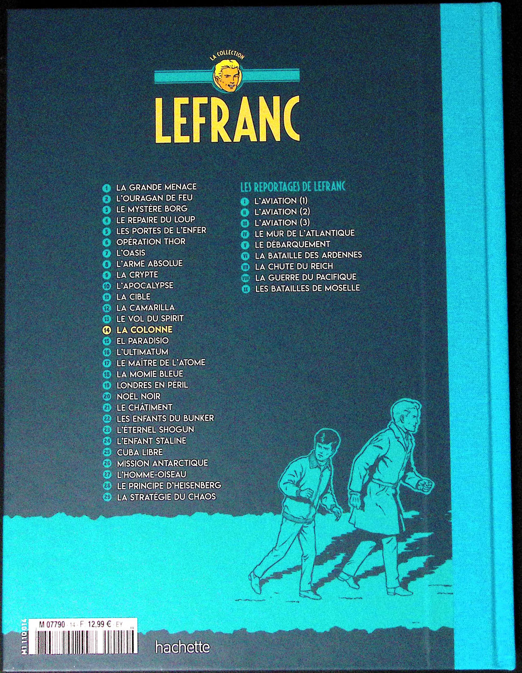 Bd - Lefranc - La collection - Tome 14 - La colonne - Jacques Martin - RE - 2019 - TTBE - Hachette