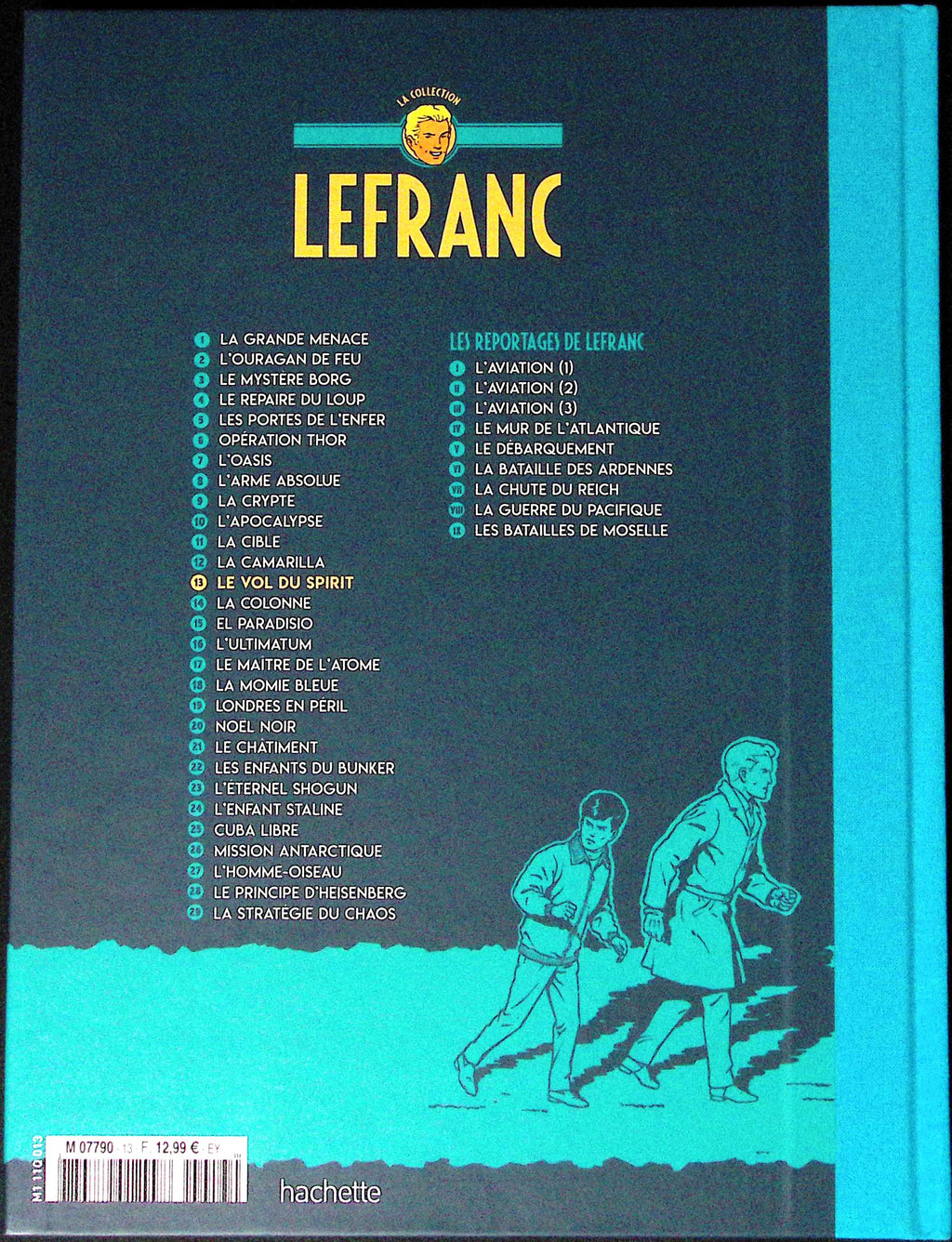 Bd - Lefranc - La collection - Tome 13 - Le vol du Spirit - Jacques Martin - RE - 2019 - TTBE - Hachette