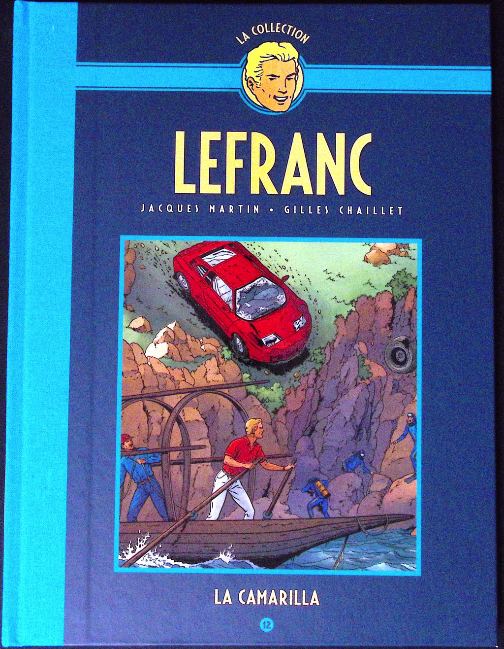 Bd - Lefranc - La collection - Tome 12 - La Camarilla - Jacques Martin - RE - 2019 - TTBE - Hachette