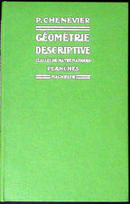 Livre ancien - Mathématiques - Géométrie descriptive, planches - P. Chenevier - EO - 1935 - TTBE - Hachette
