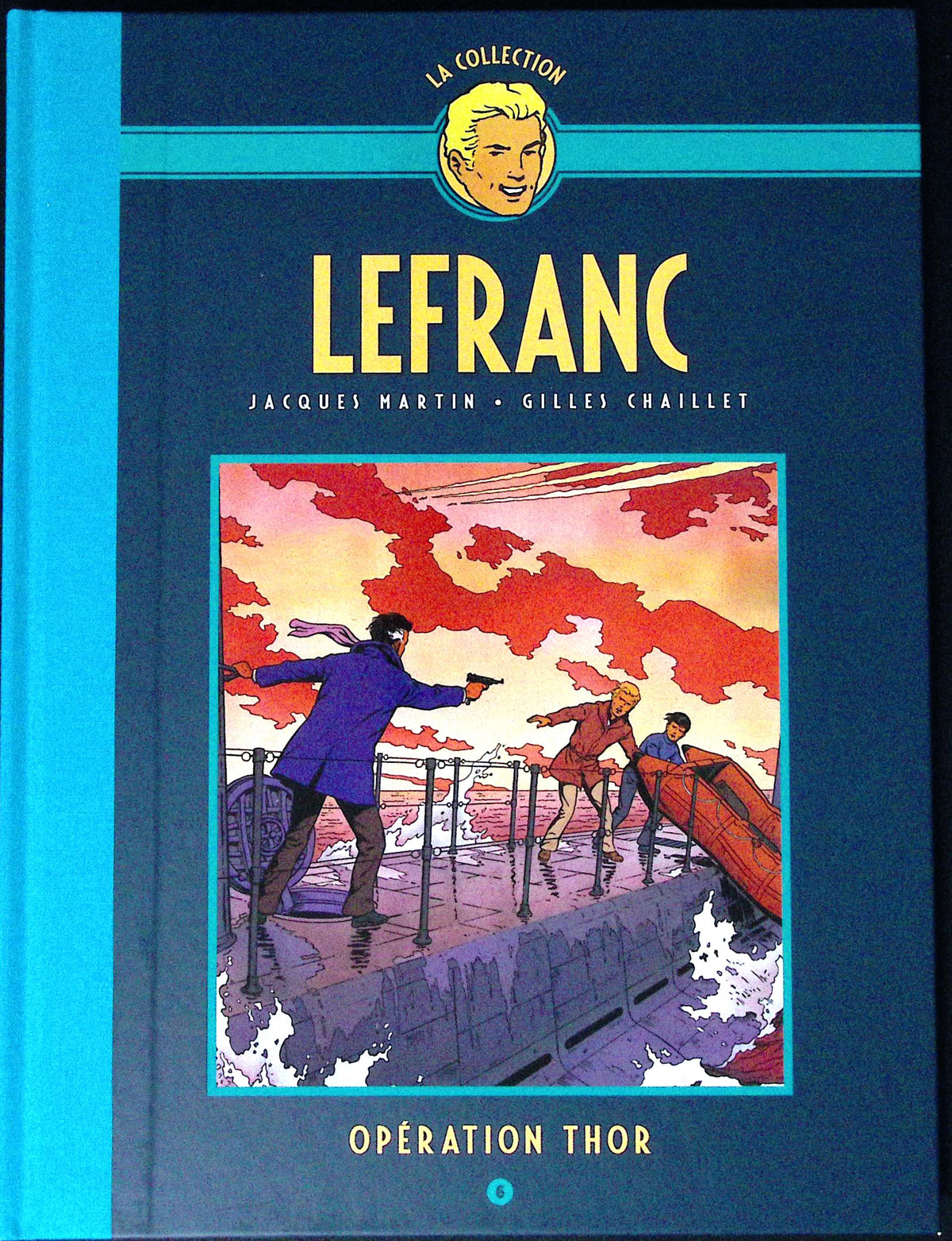 Bd - Lefranc - La collection - Tome 6 - Opération Thor - Jacques Martin - RE - 2019 - TTBE - Hachette