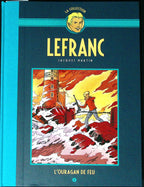 Bd - Lefranc - La collection - Tome 2 - L'ouragan de feu - Jacques Martin - RE - 2019 - TTBE - Hachette