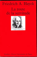 Livre ancien - Philosophie - La route de la servitude - Friedrich A. Hayek - RE - 1993 - TTBE- Quadrige/Presse Universitaire de France