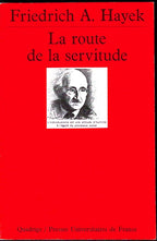 Livre ancien - Philosophie - La route de la servitude - Friedrich A. Hayek - RE - 1993 - TTBE- Quadrige/Presse Universitaire de France