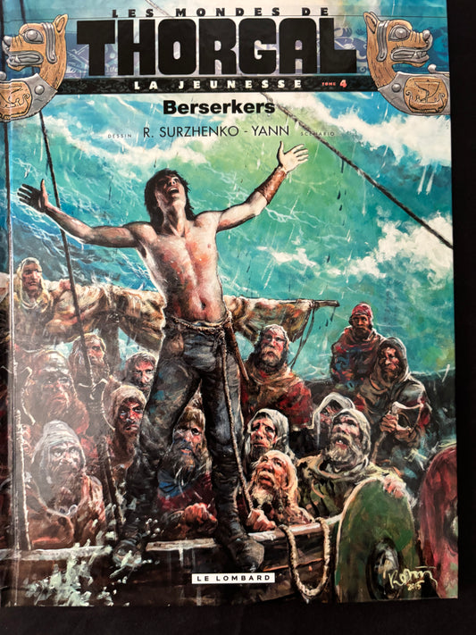 Bd - Les mondes de Thorgal - la jeunesse - Berserkers - Surzhenko - EO - 2016 - TTBE - Le Lombard
