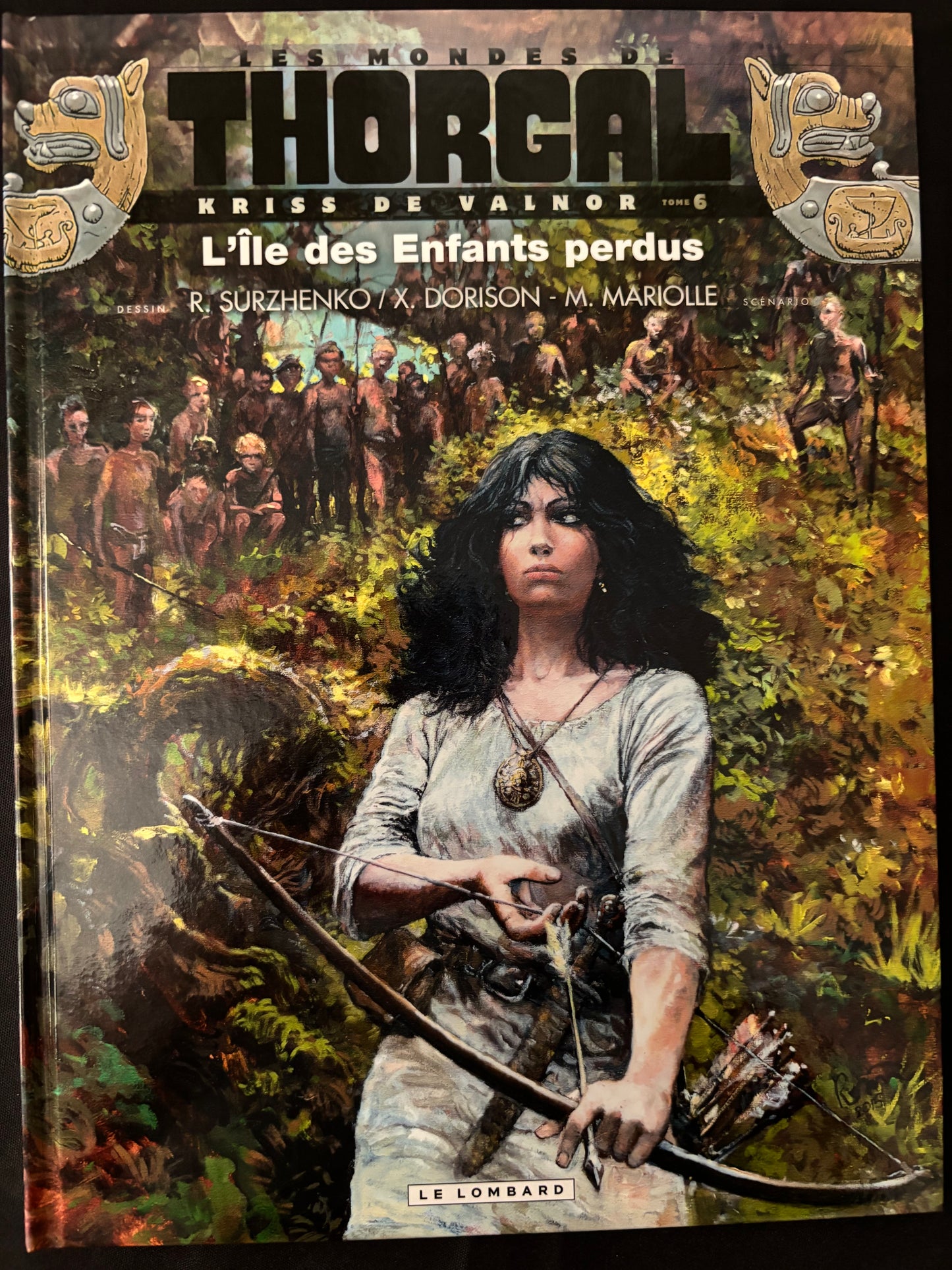 Bd - Kriss de Valnor - L'île des enfants perdus - Surzhenko - EO - 2015 - TTBE - Le Lombard