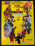 Bd - Péchés de jeunesse - Blondin et Cirage le nègre Blanc - Jigé - EO - 1984 - TTBE - Dupuis