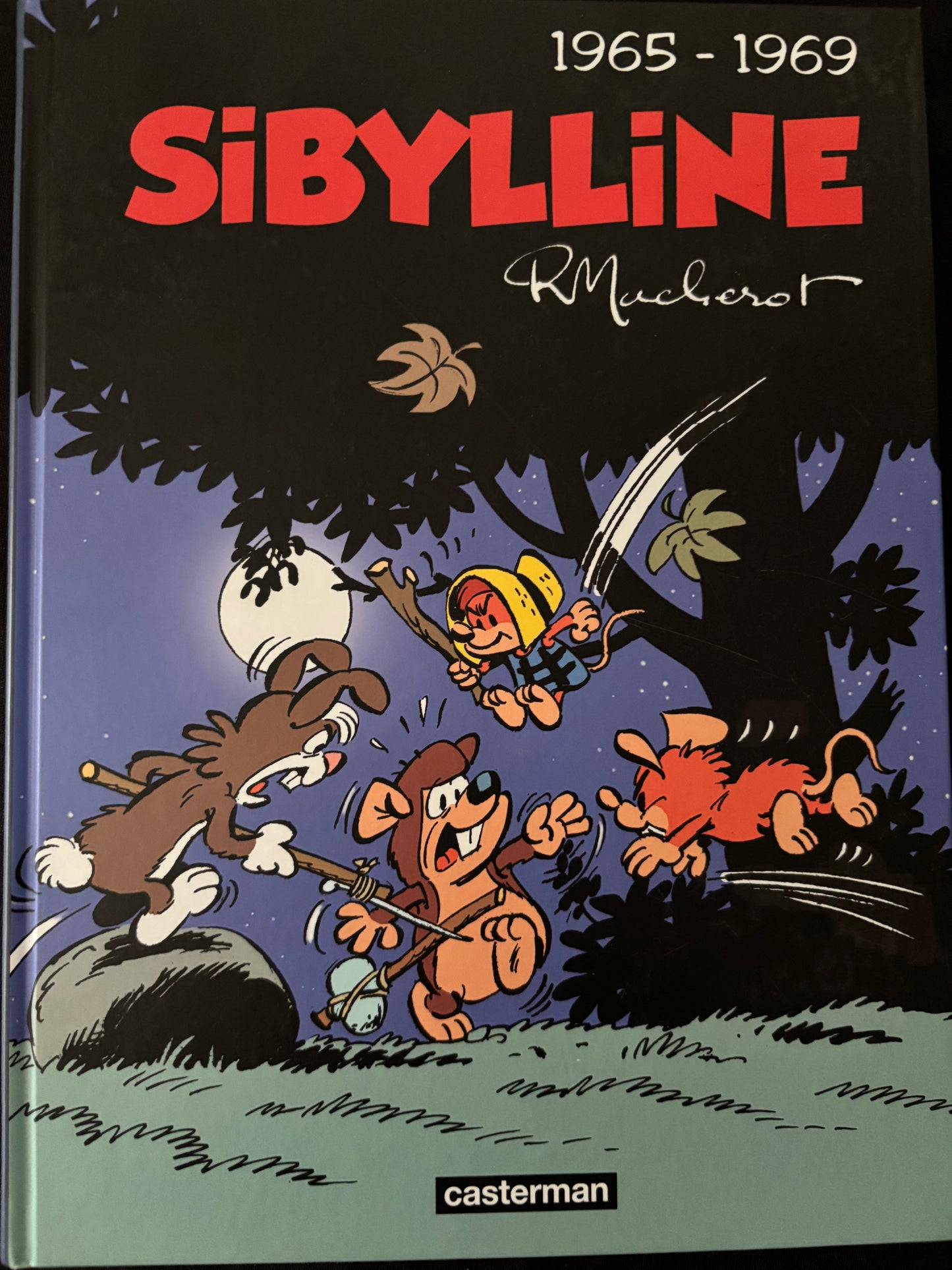 Bd Intégrale - Sibylline - Sibylline 1965-1969 - Macherot - EO - 2011 - TTBE - Casterman