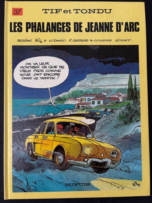 Bd - Tif et Tondu - Les phalanges de Jeanne D'Arc - Will - EO - 1988 - TTBE - Dupuis
