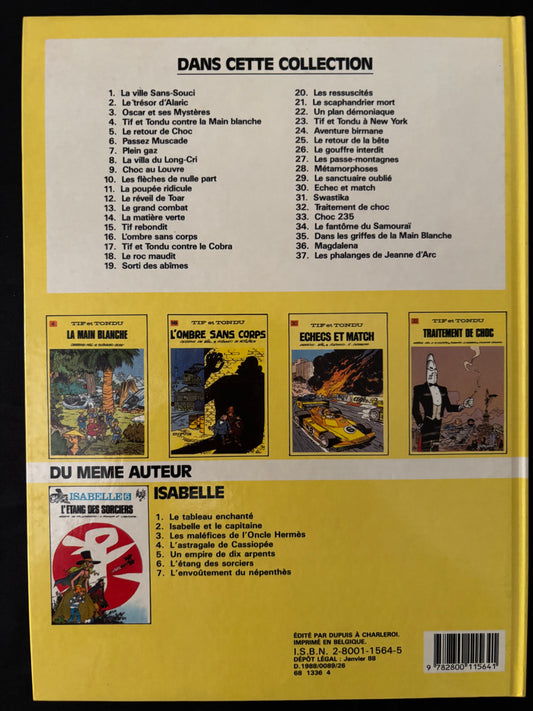 Bd - Tif et Tondu - Les phalanges de Jeanne D'Arc - Will - EO - 1988 - TTBE - Dupuis