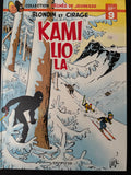 Bd - Péchés de jeunesse - Blondin et Cirage Kamiliola - Jigé - EO - 1980 - TTBE - Dupuis
