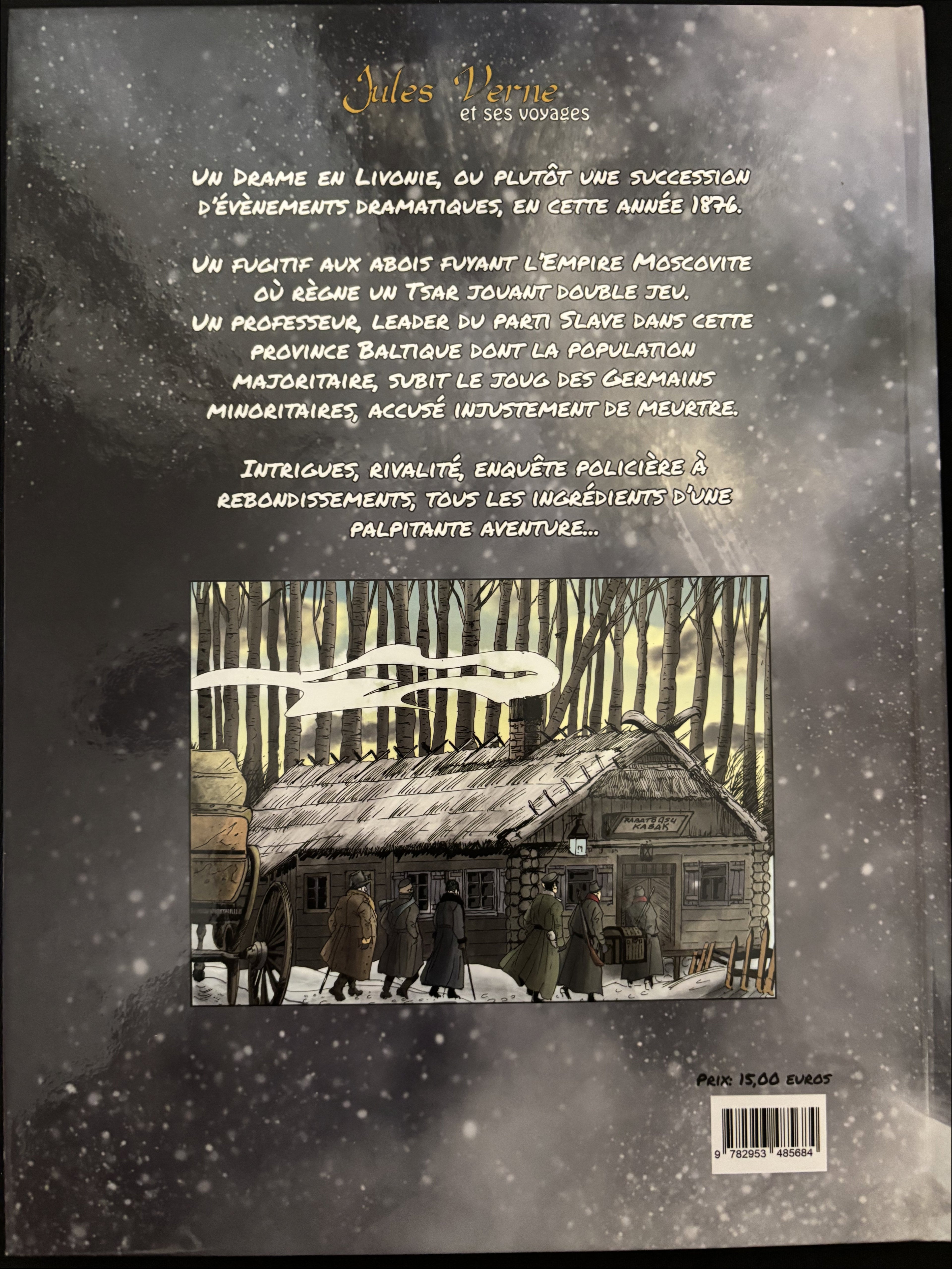 Bd dédicacée - Jules Vernes et ses voyages - Un drame en Livonie -  Marc Jakubowski et Eric Rückstühl- EO - 2019 - TTBE - Le Sphinx Des Glaces