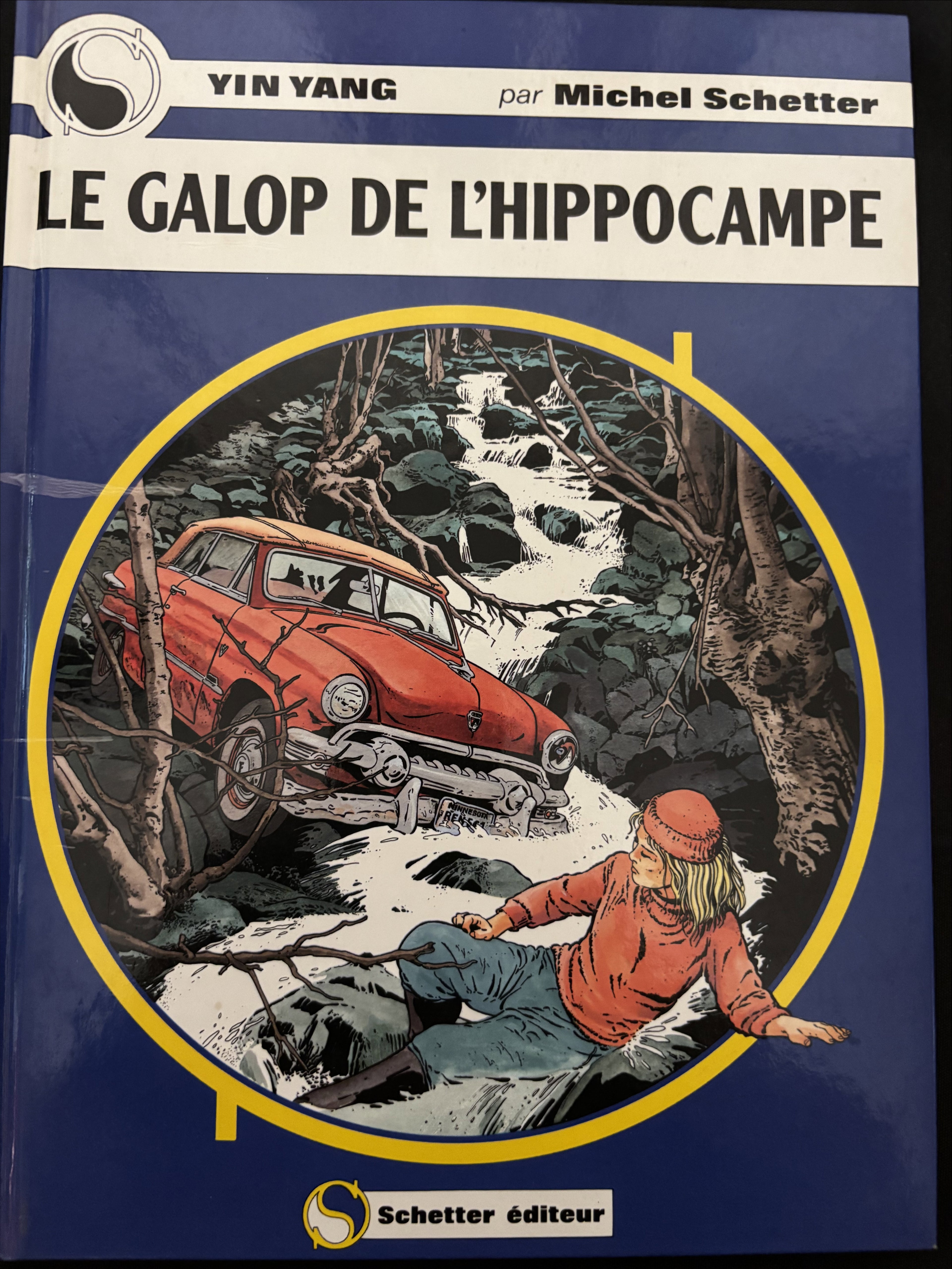 Bd dédicacée - Ying Yang - Le galop de l'hippocampe - Tome 2 - Schetter - EO - 1992- TTBE - Schetter