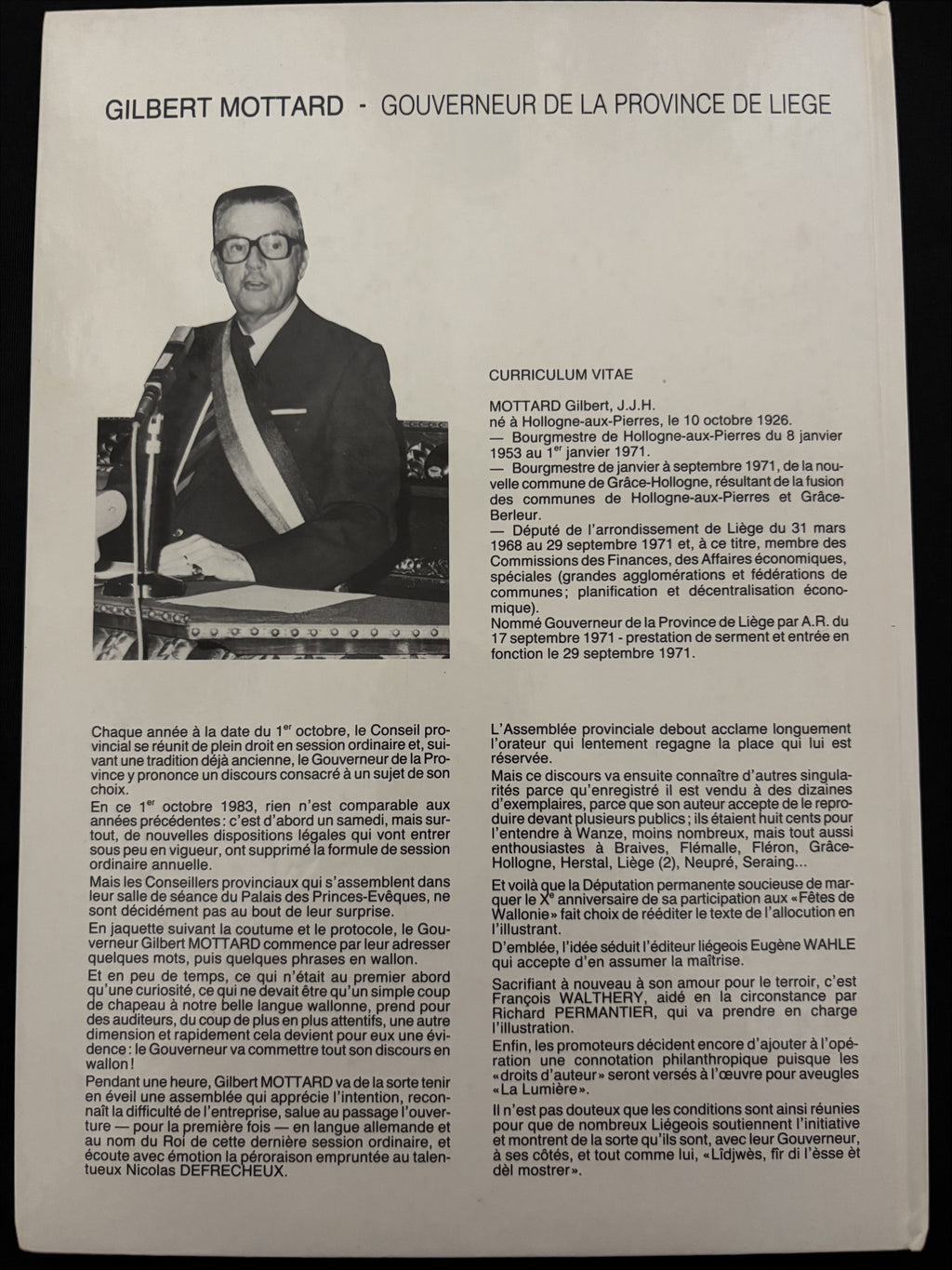 Bd dédicacée - Gilbert Mottard, Gouverneur de la province de Liège - Lidjwès, fir di l'èsse ét dél mostrer - Walthery et Permantier - EO - 1987- TTBE -  Perron Wahle