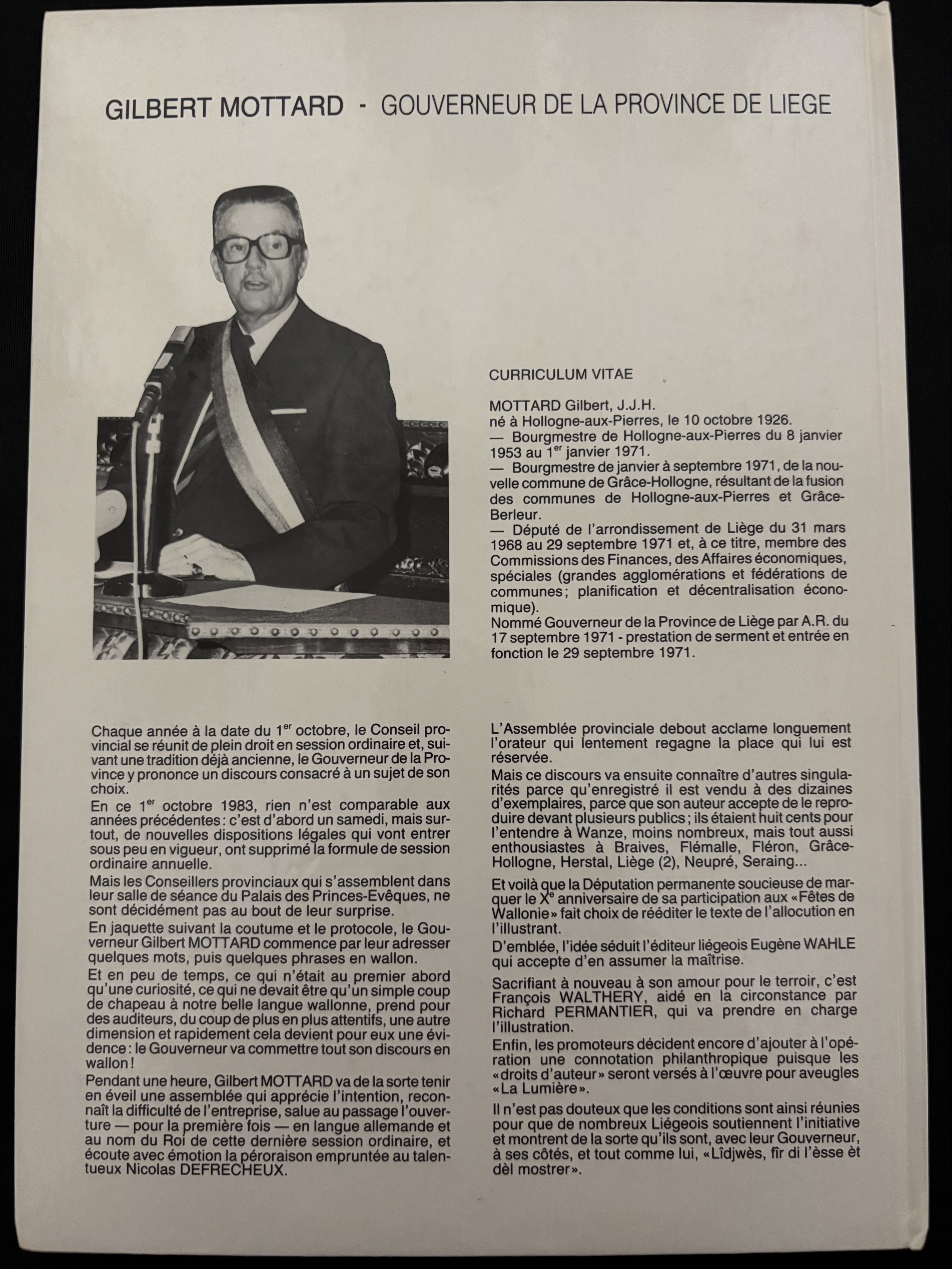 Bd dédicacée - Gilbert Mottard, Gouverneur de la province de Liège - Lidjwès, fir di l'èsse ét dél mostrer - Walthery et Permantier - EO - 1987- TTBE -  Perron Wahle