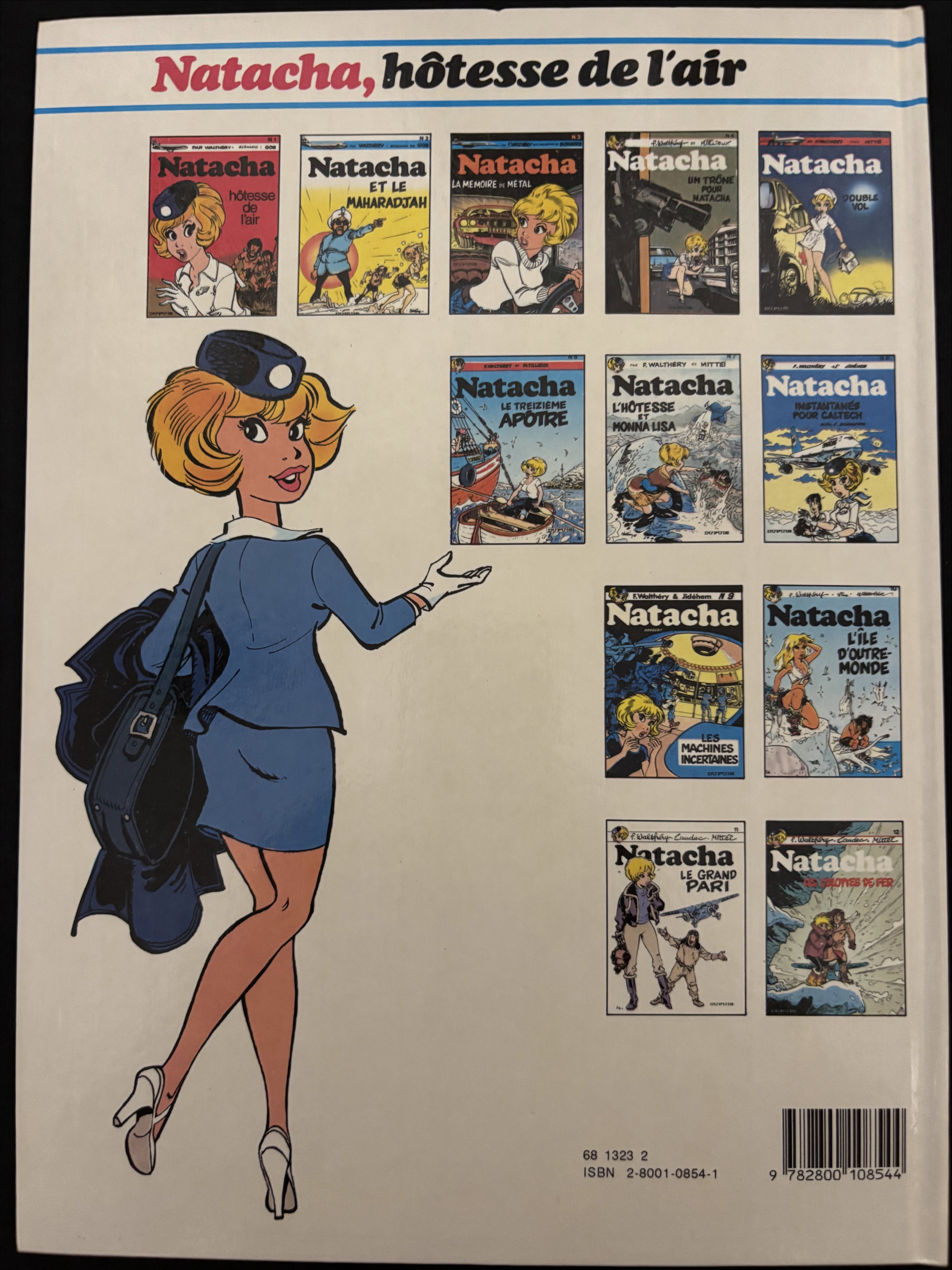 Bd dédicacée - Natacha - Le treizième apôtre - Tome 6 - Walthéry - RE - 1991- TTBE -  Dupuis