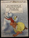 Bd dédicacée - Du coté de chez Poje - Qu'importe le flocon pourvu qu'on ait l'ivresse - Tome 17 - Carpentier - EO - 2006 - TTBE - Dupuis