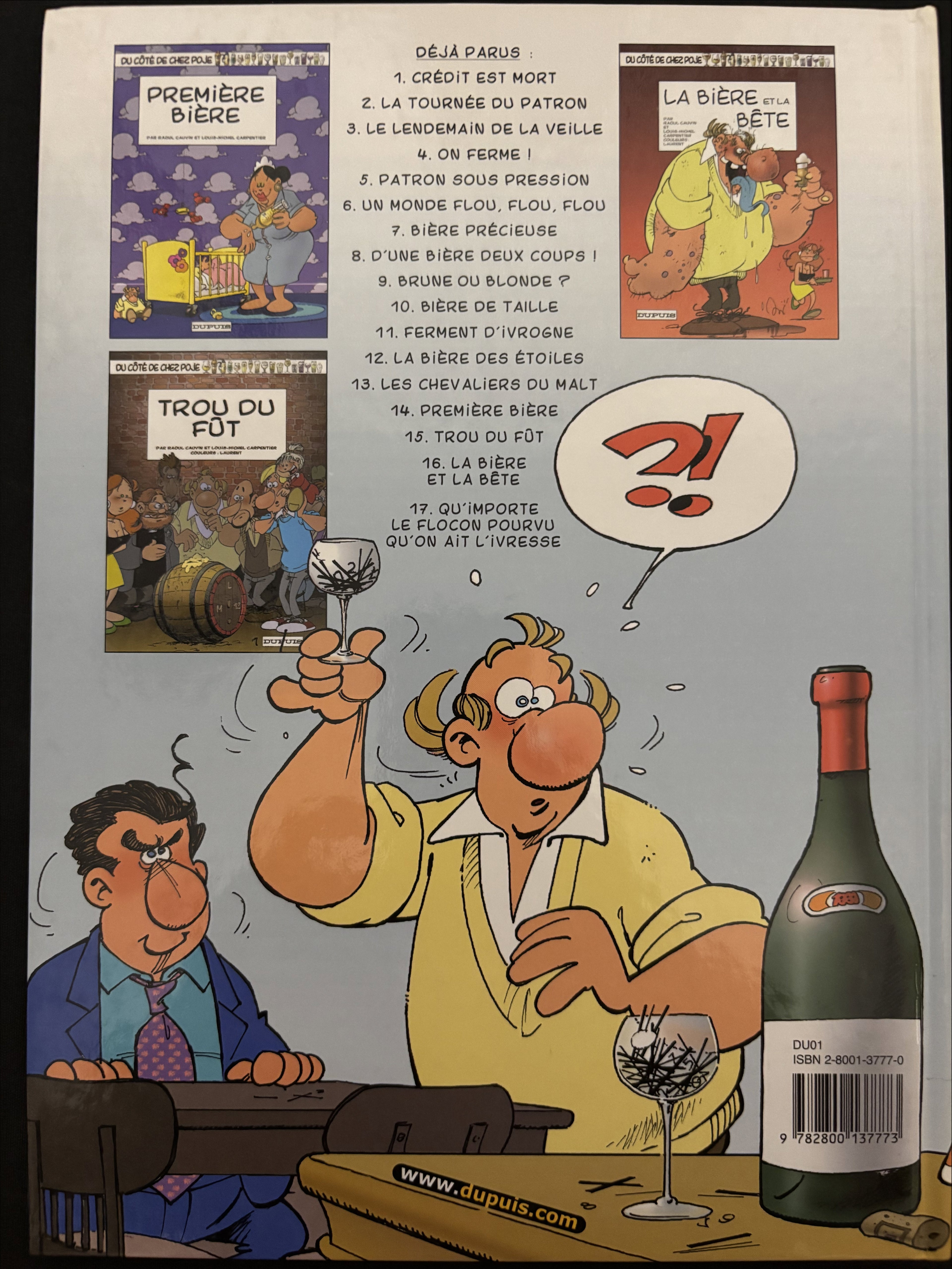 Bd dédicacée - Du coté de chez Poje - Qu'importe le flocon pourvu qu'on ait l'ivresse - Tome 17 - Carpentier - EO - 2006 - TTBE - Dupuis