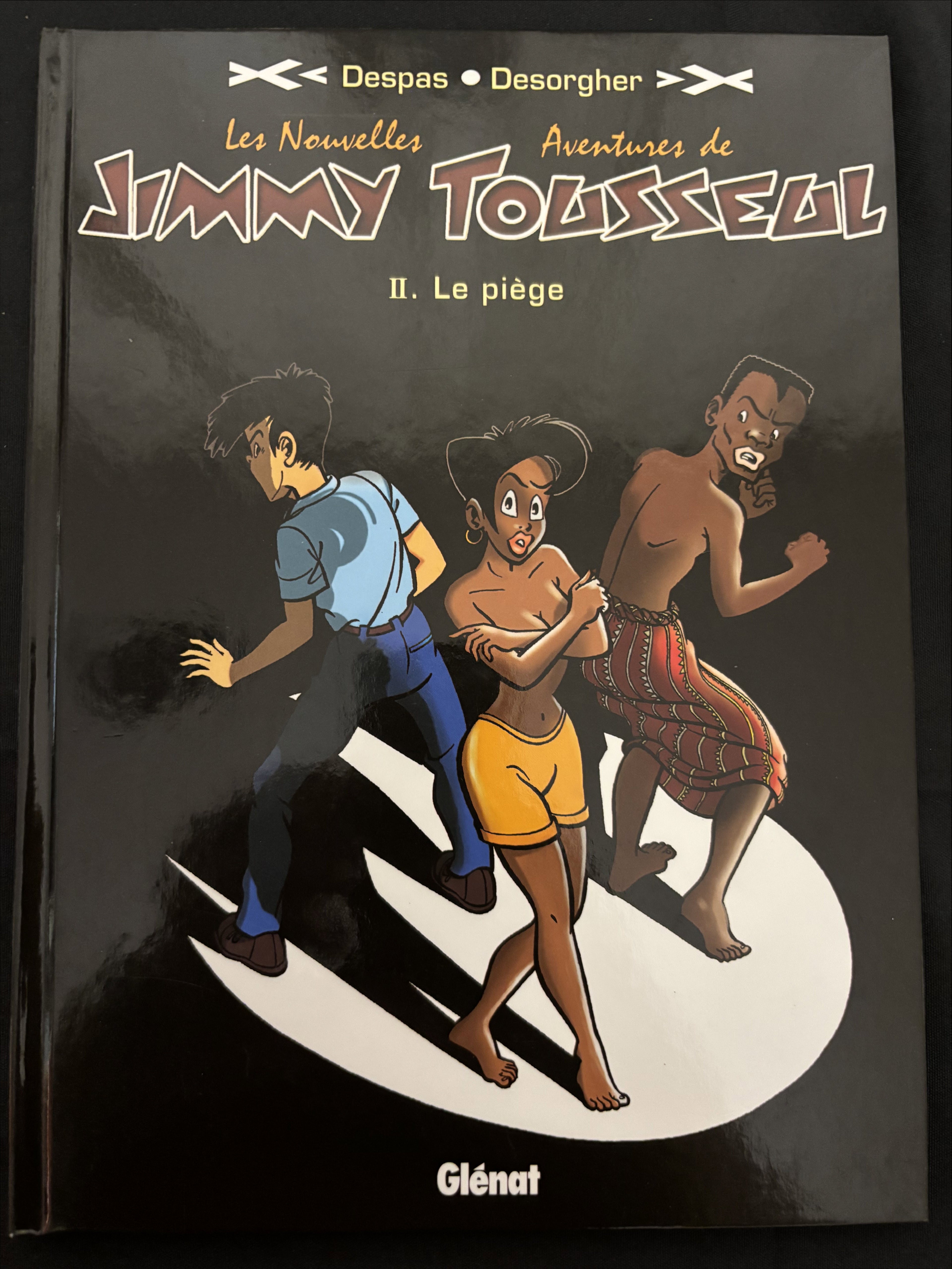 Bd dédicacée - Les nouvelles aventures de Jimmy Tousseul - Le piège - Tome 2 - Desorgher - EO - 2006 - TTBE - Glénat