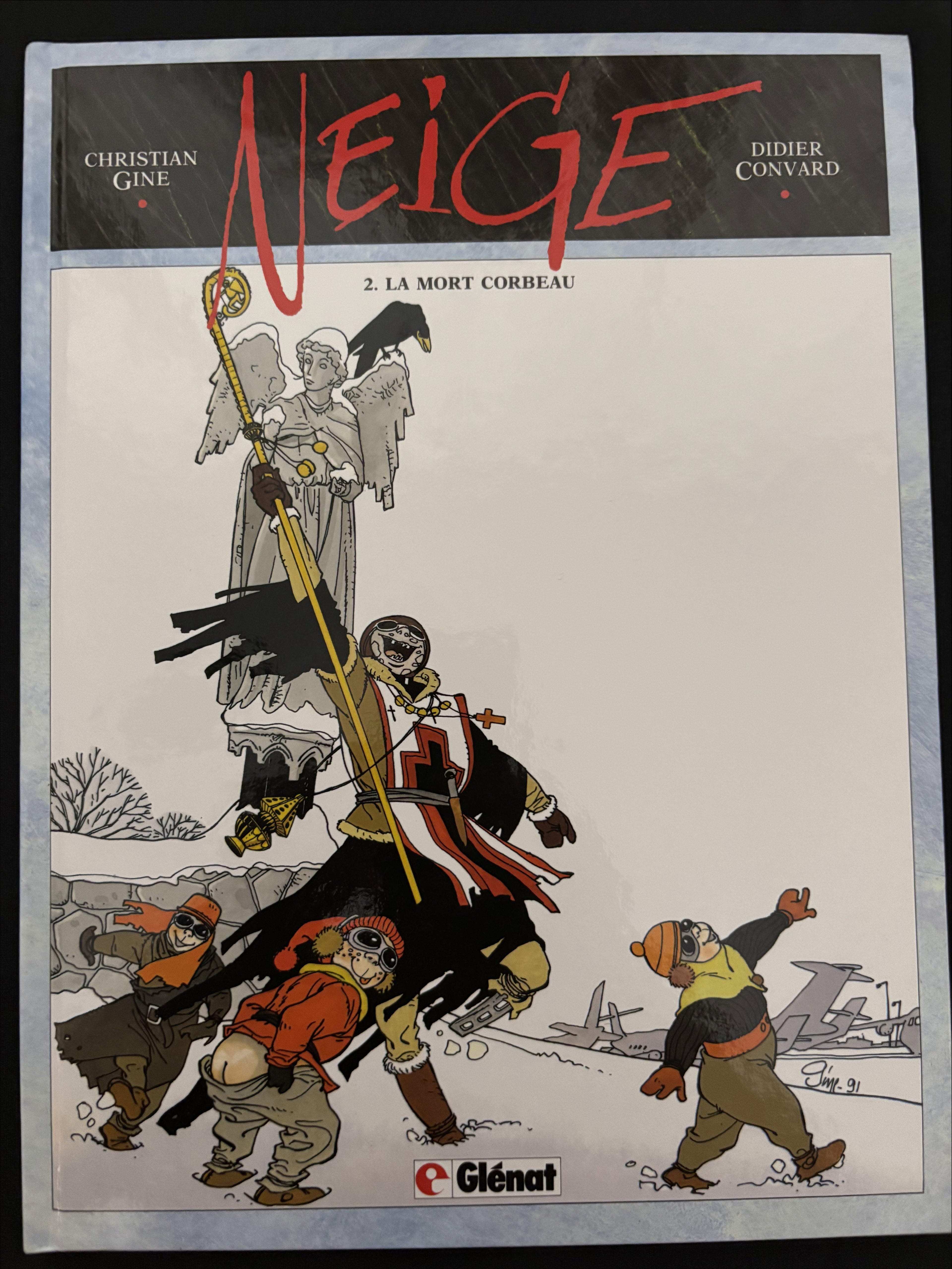 Bd - Neige - La mort corbeau - Tome 2 - Gine- EO - 1991 - TTBE - Glénat