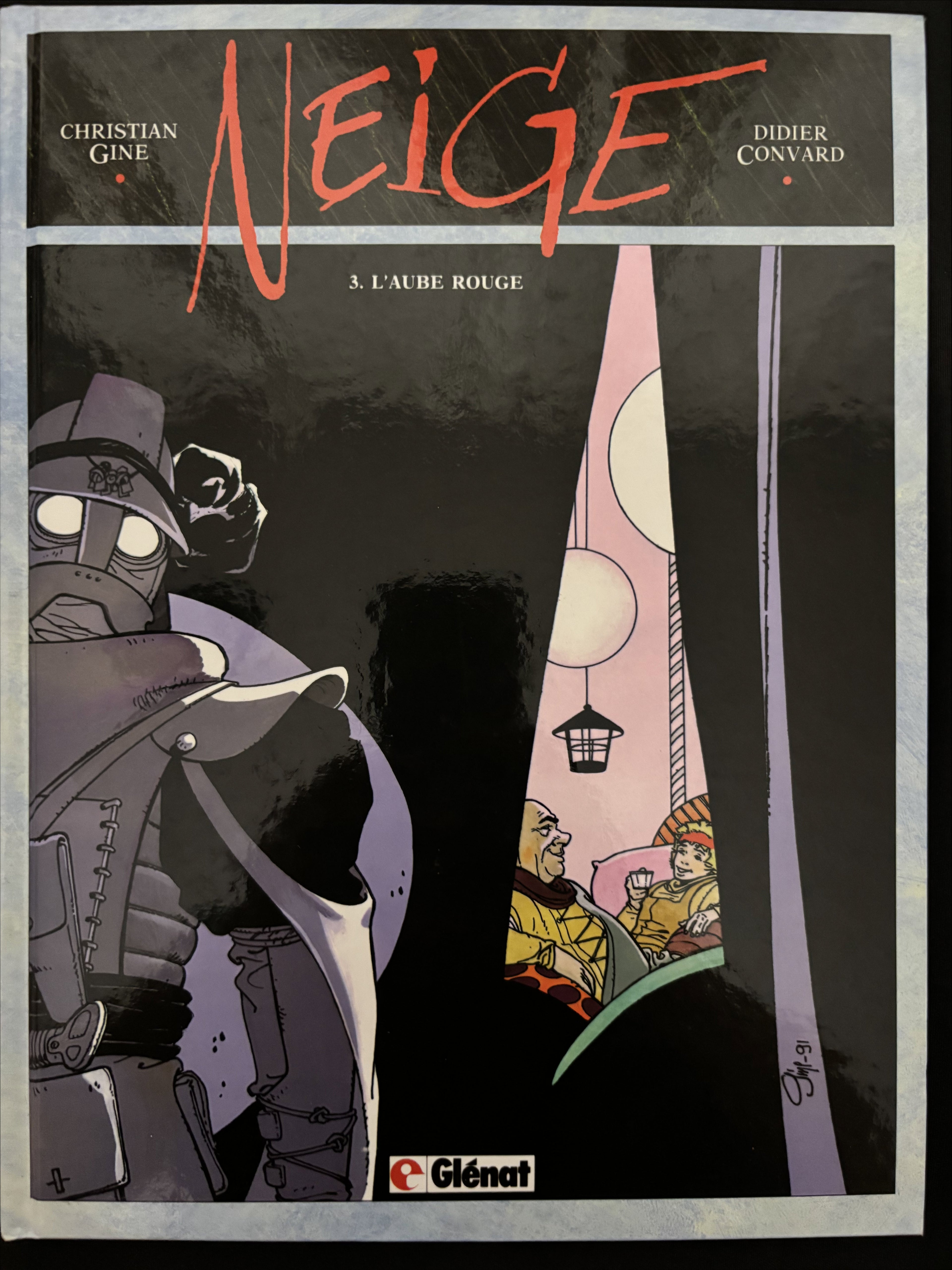 Bd - Neige - L'aube rouge - Tome 3 - Gine- EO - 1991 - TTBE - Glénat