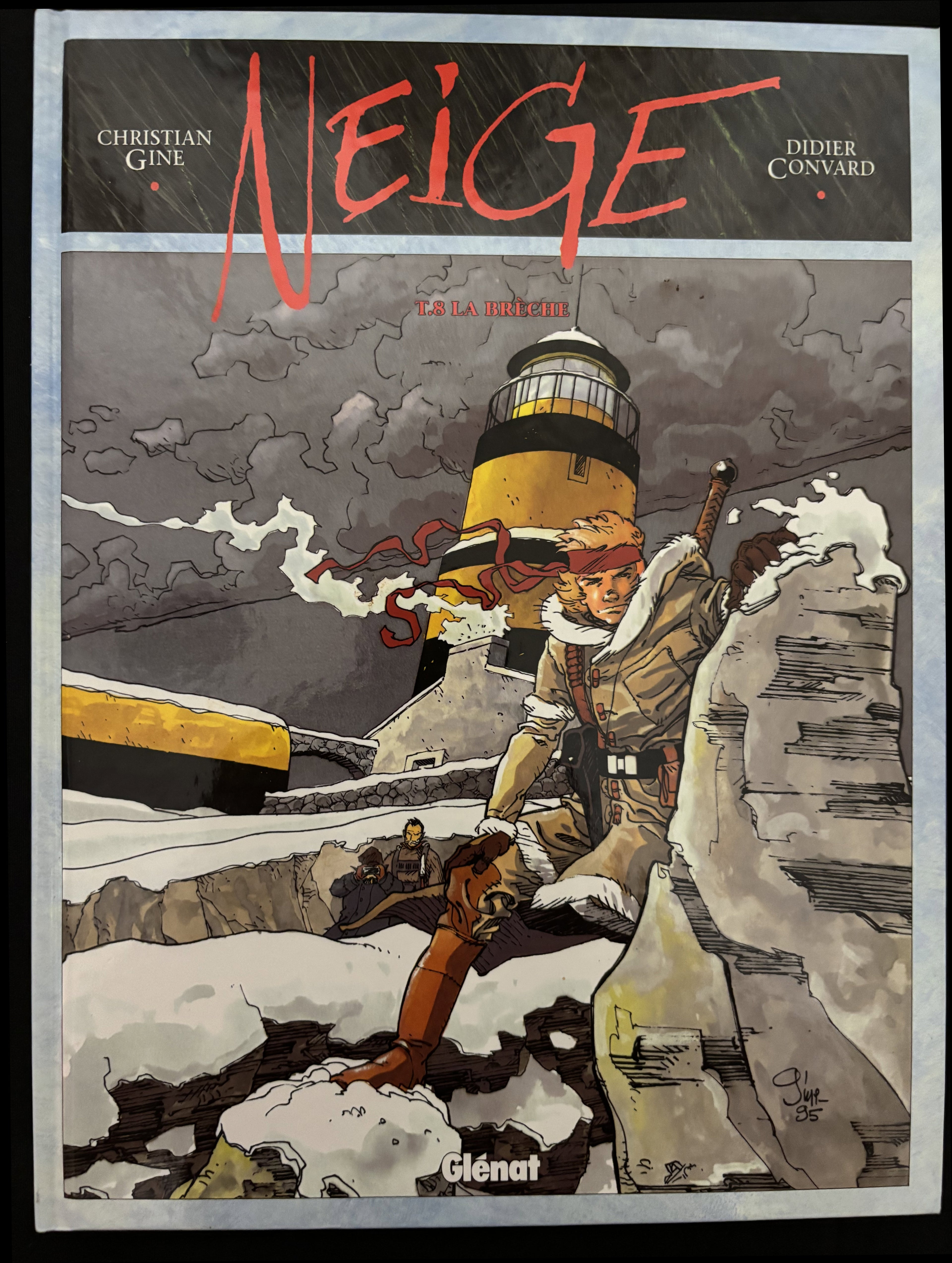 Bd - Neige - La brèche   - Tome 8 - Gine- EO - 1995 - TTBE - Glénat