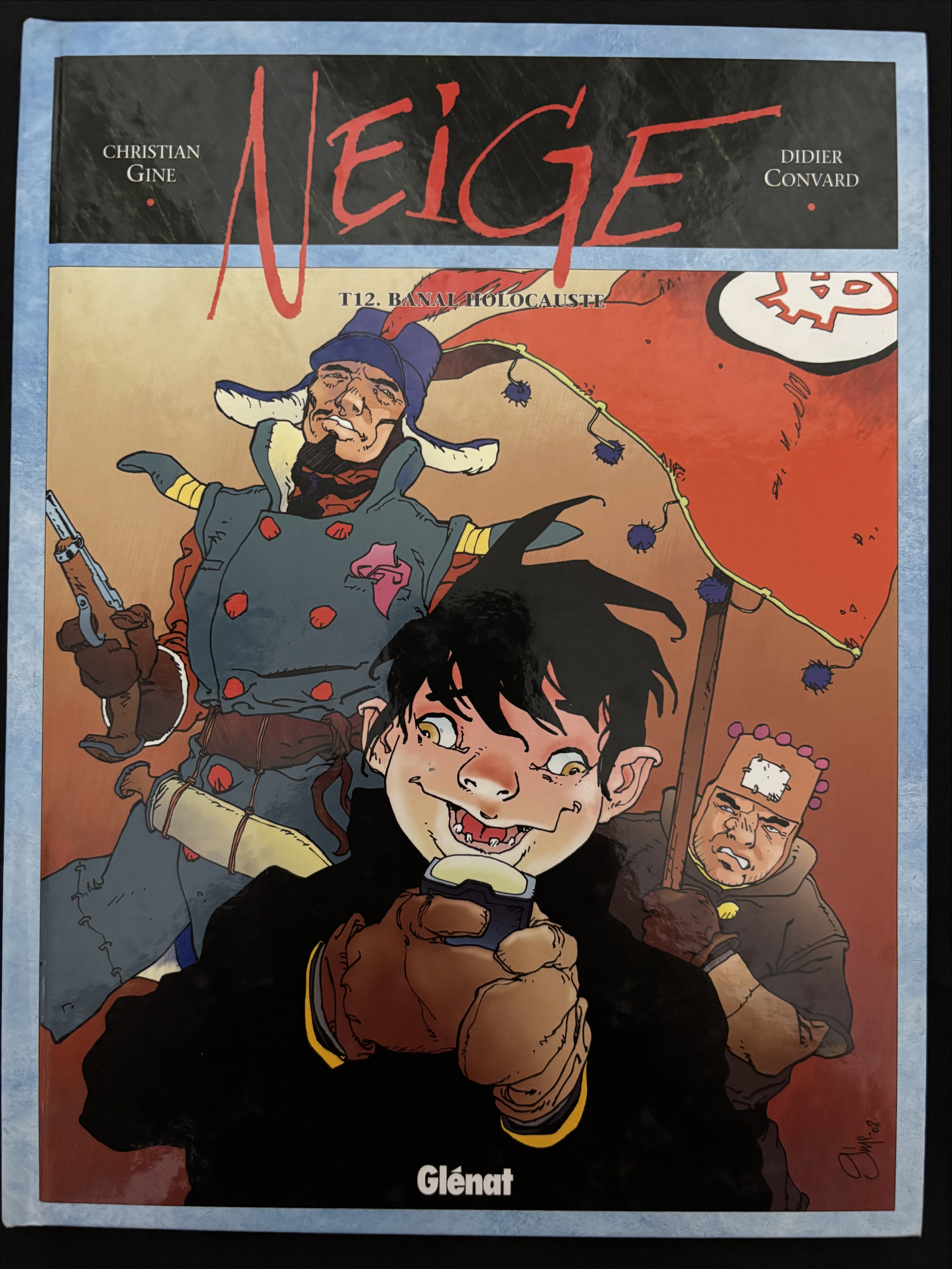 Bd - Neige - Banal holocauste  - Tome 12 - Gine- EO - 2003- TTBE - Glénat
