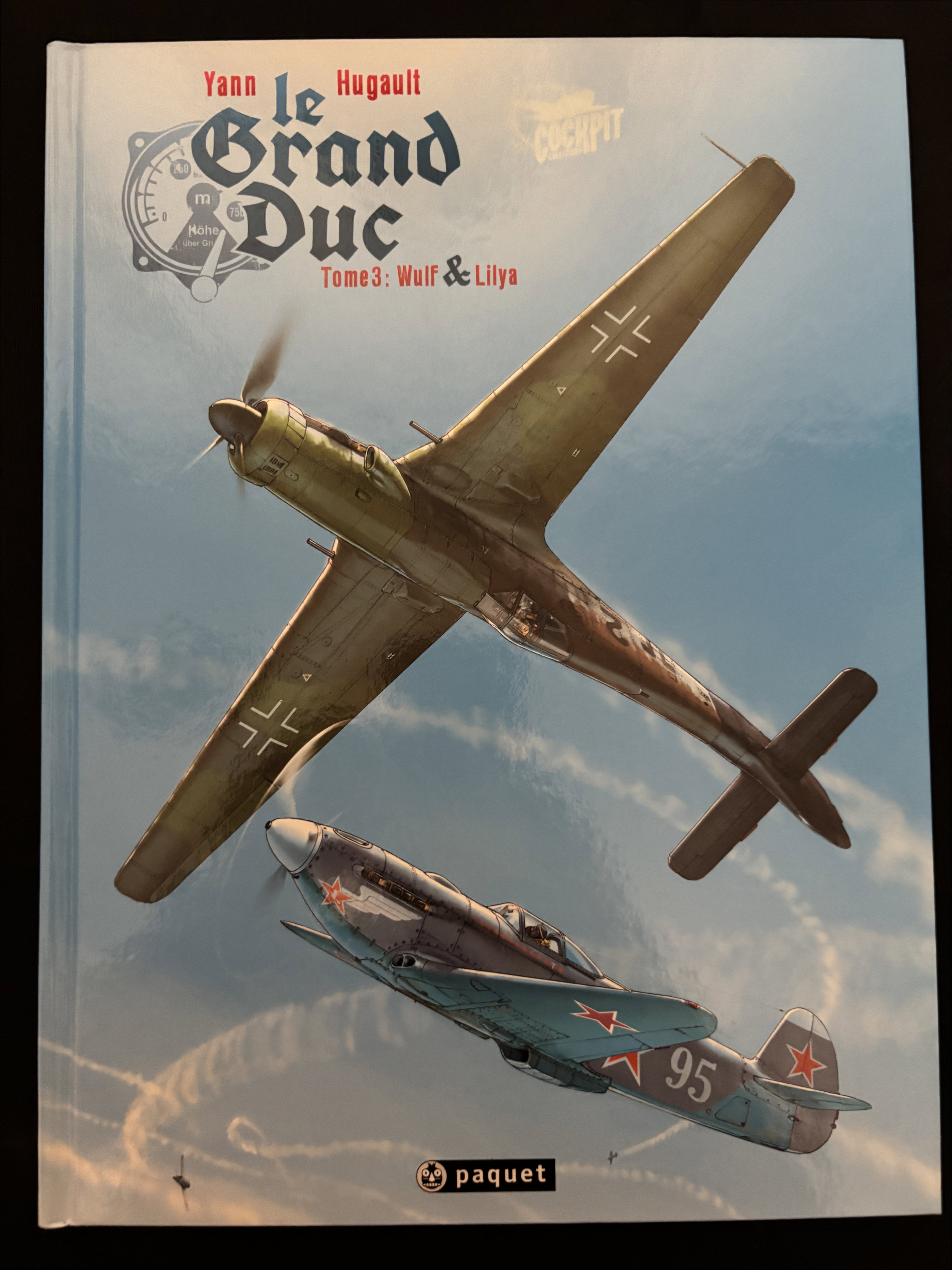 Bd - Collection Cockpit - Le grand duc - Wulf & Lilya  - Tome 3 - Hugault - EO - 2010 - TTBE - Paquet