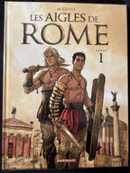 Bd - Les aigles de Rome - Tome 1 - Marini - EO - 2007 - TTBE - Dargaud