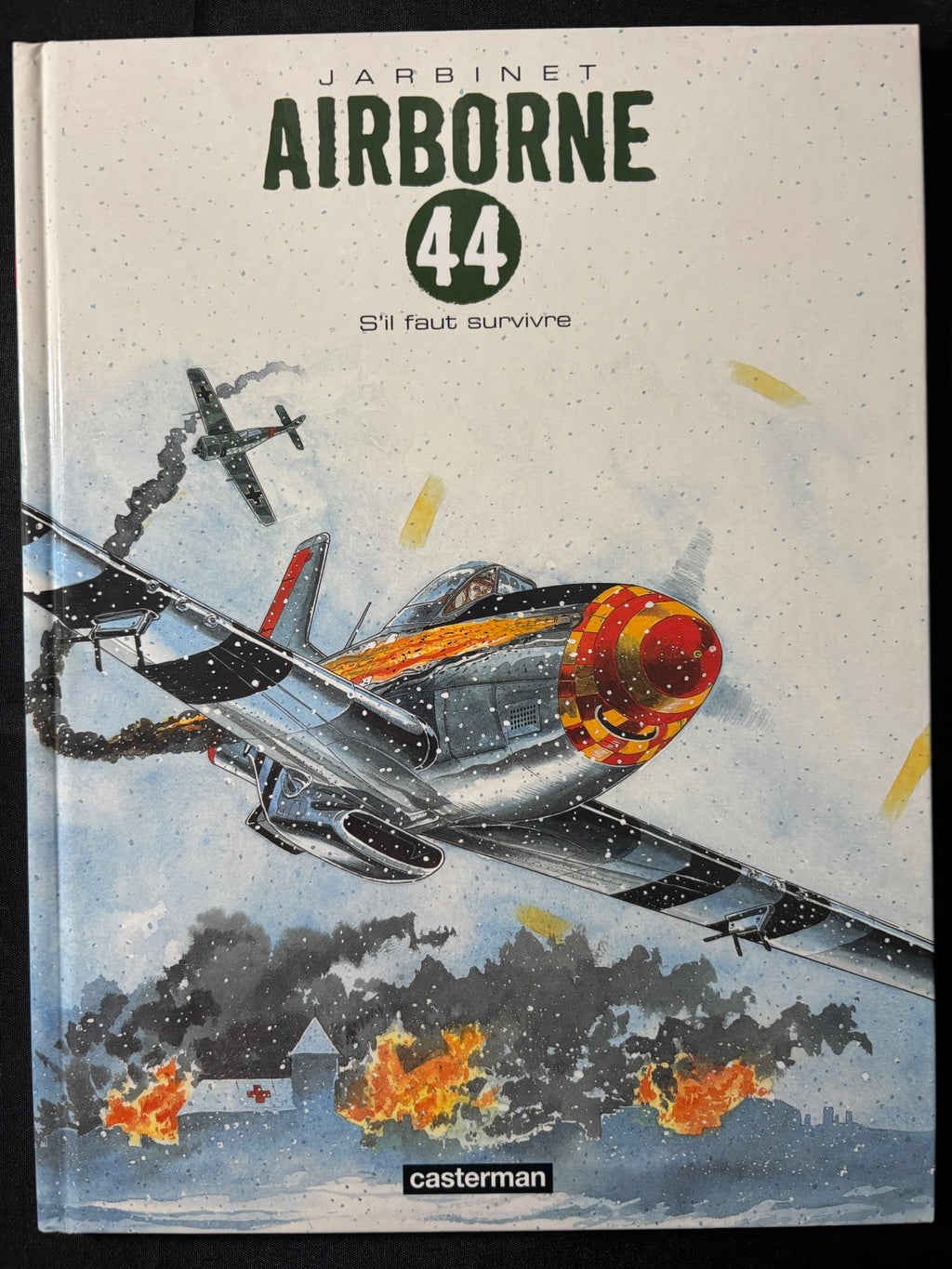 Bd - Airborn 44 - S'il faut survivre - Tome 5 - Jarbinet - EO - 2014 - TTBE - Casterman