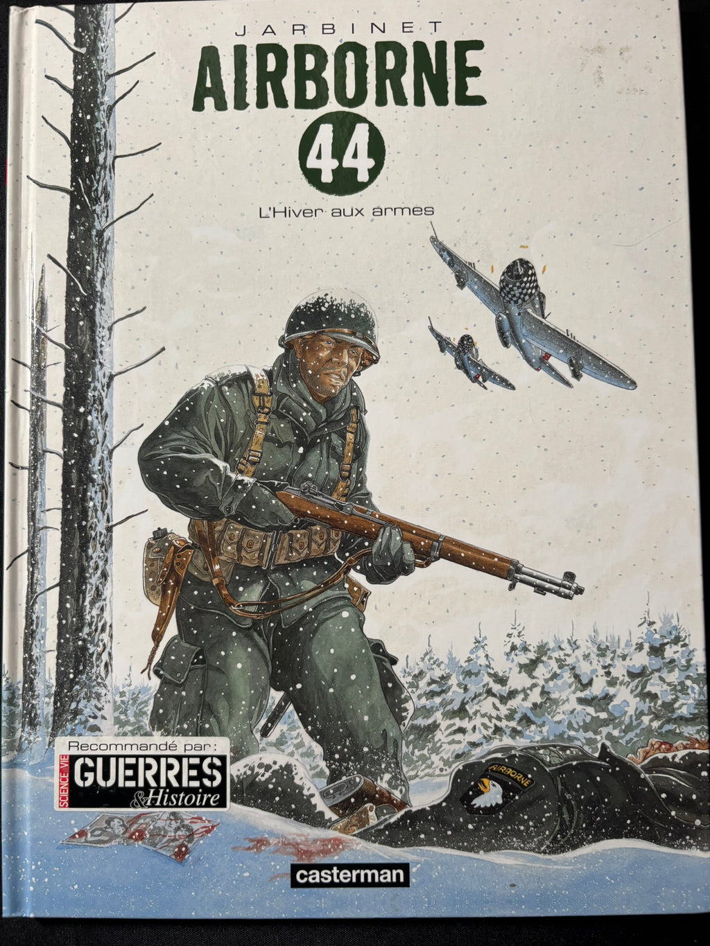 Bd - Airborn 44 - L'hiver aux armes - Tome 6 - Jarbinet - EO - 2015 - TTBE - Casterman
