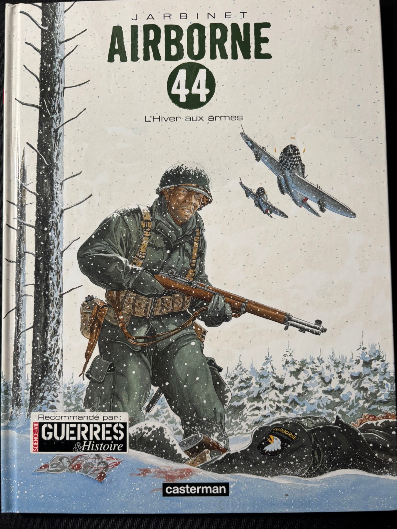 Bd - Airborn 44 - L'hiver aux armes - Tome 6 - Jarbinet - EO - 2015 - TTBE - Casterman