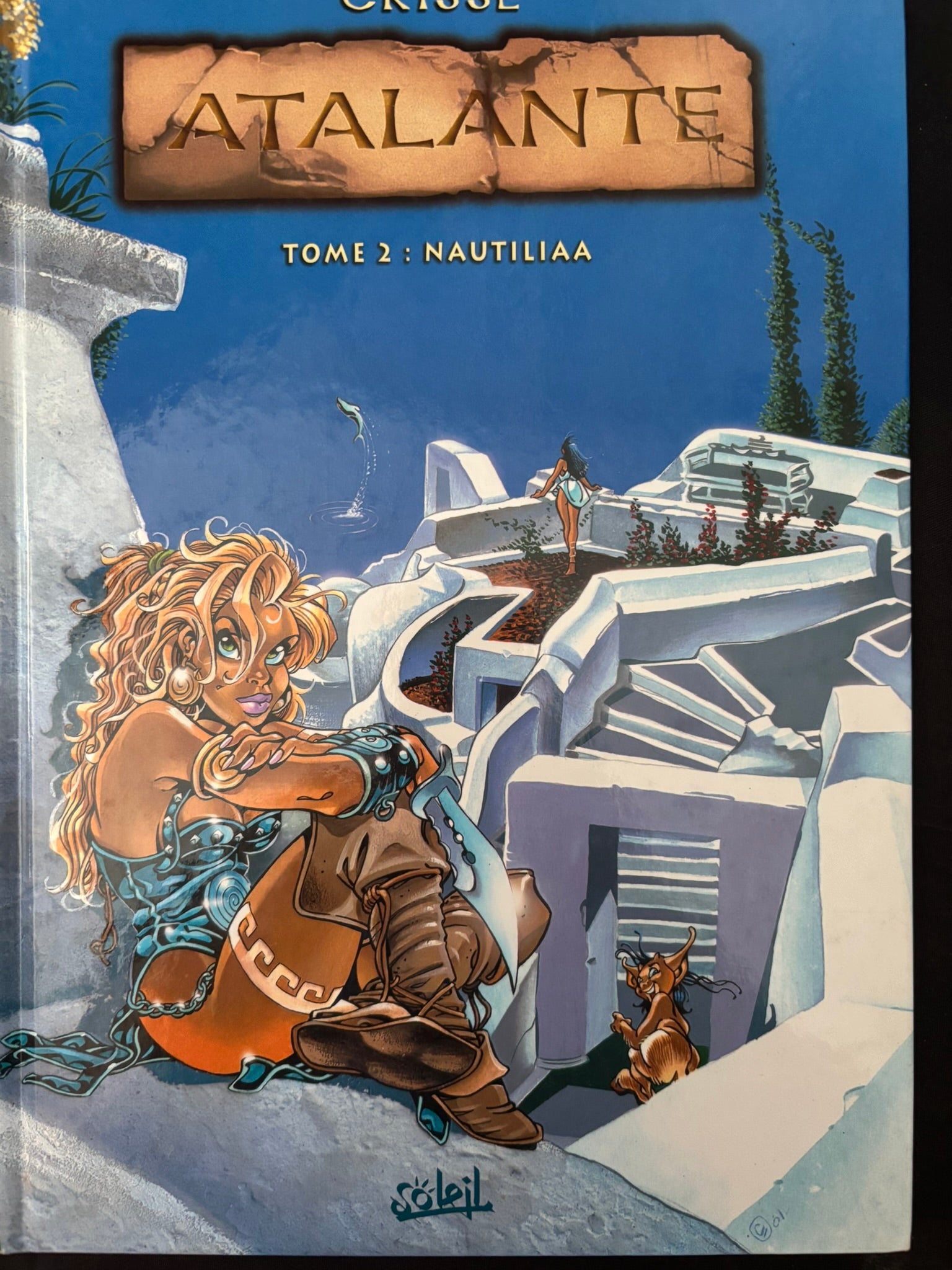 Bd - Atalante, la légende - Nautiliaa - Tome 2 - Crisse - EO - 2002 - TTBE - Soleil productions